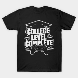 College Level Complete Funny Video Gamer Graduation T-Shirt